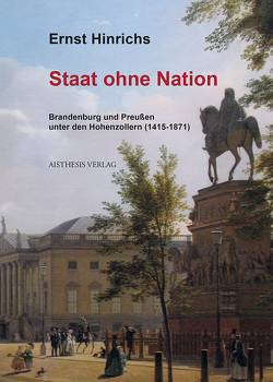 Staat ohne Nation von Hinrichs,  Ernst, Landfester,  Rüdiger