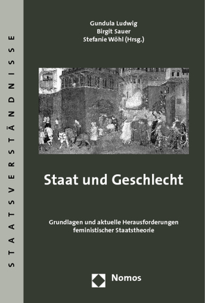 Staat und Geschlecht von Ludwig,  Gundula, Sauer,  Birgit, Woehl,  Stefanie