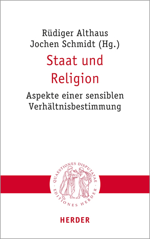 Staat und Religion von Althaus,  Rüdiger, Burrichter,  Rita, de Wolf,  Abraham, Klapheck,  Elisa, Leutzsch,  Martin, Mohagheghi,  Hamideh, Petrat,  Nils, Robbers,  Gerhard, Schmidt,  Jochen, Schroeter-Wittke,  Harald, Traub,  Barbara, Wachter,  Henning, Wilhelms,  Günter