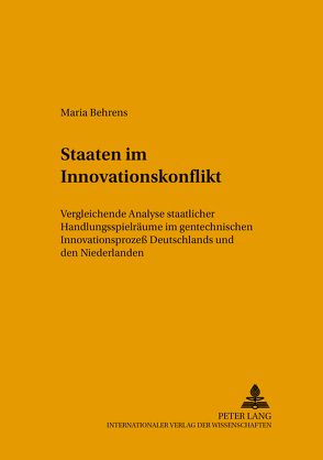 Staaten im Innovationskonflikt von Behrens,  Maria