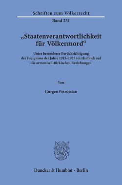 „Staatenverantwortlichkeit für Völkermord“. von Petrossian,  Gurgen