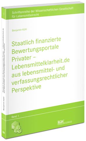 Staatlich finanzierte Bewertungsportale Privater von Kühl,  Benjamin