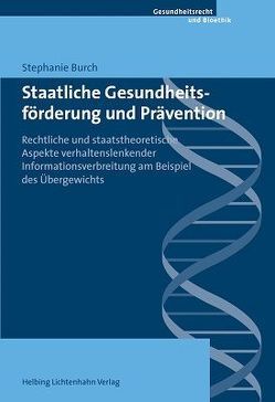 Staatliche Gesundheitsförderung und Prävention von Renold-Burch,  Stephanie