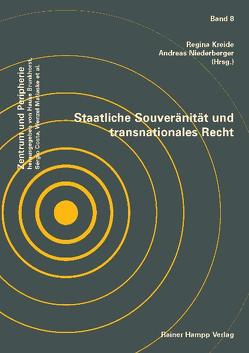 Staatliche Souveränität und transnationales Recht von Kreide,  Regina, Niederberger,  Andreas