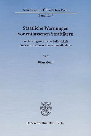 Staatliche Warnungen vor entlassenen Straftätern. von Moini,  Bijan