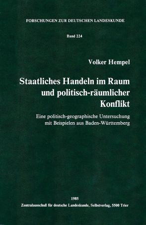 Staatliches Handeln im Raum und politisch-räumlicher Konflikt von Hempel,  Volker