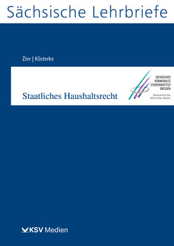 Staatliches Haushaltsrecht (SL 7) von Kösterke,  Kathleen, Zier,  Matthias