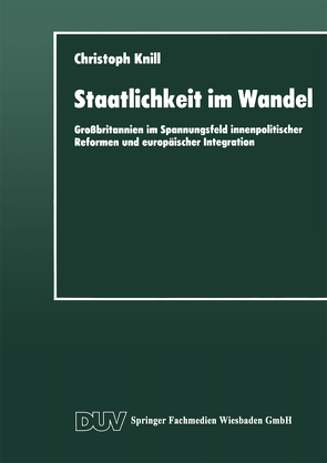 Staatlichkeit im Wandel von Knill,  Christoph