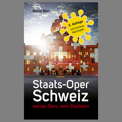 Staats-Oper Schweiz von Dürr,  David