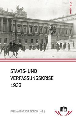 Staats- und Verfassungskrise 1933 von Parlamentsdirektion