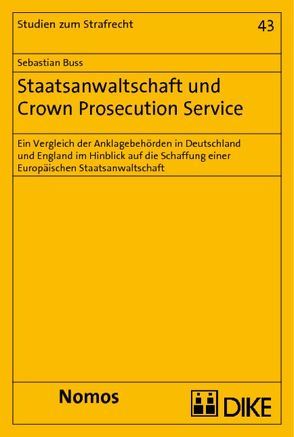 Staatsanwaltschaft und Crown Prosecution Service von Buss,  Sebastian