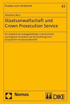 Staatsanwaltschaft und Crown Prosecution Service von Buss,  Sebastian