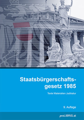 Staatsbürgerschaftsgesetz 1985 von proLIBRIS VerlagsgesmbH