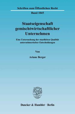 Staatseigenschaft gemischtwirtschaftlicher Unternehmen. von Berger,  Ariane