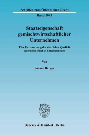 Staatseigenschaft gemischtwirtschaftlicher Unternehmen. von Berger,  Ariane