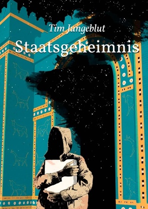 Staatsgeheimnis von Jungeblut,  Tim