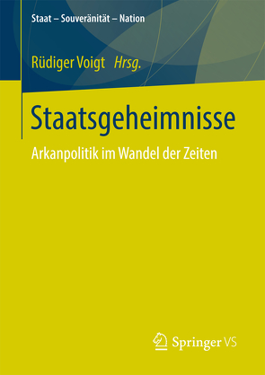 Staatsgeheimnisse von Voigt,  Rüdiger