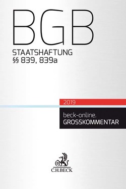 BGB Staatshaftung von Dörr,  Claus, Gsell,  Beate, Krueger,  Wolfgang, Lorenz,  Stephan, Reymann,  Christoph, Spickhoff,  Andreas