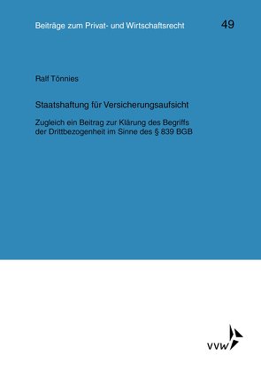 Staatshaftung für Versicherungsaufsicht von Tönnies,  Ralf