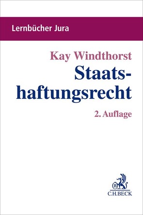 Staatshaftungsrecht von Windthorst,  Kay