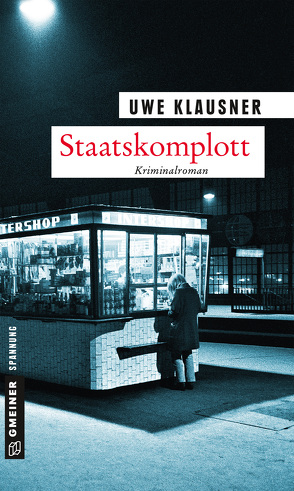 Staatskomplott von Klausner,  Uwe