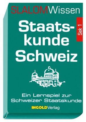 SLALOMWissen – Staatskunde Schweiz von Aegerter,  Klaus