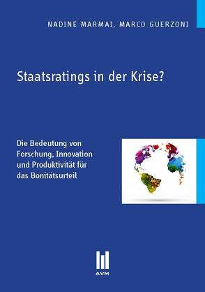 Staatsratings in der Krise? von Guerzoni,  Marco, Marmai,  Nadine