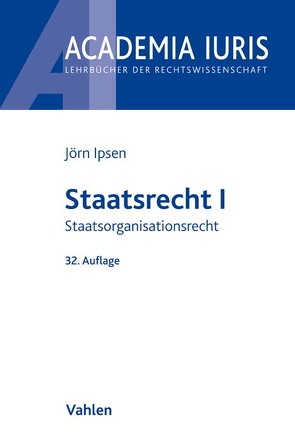 Staatsrecht I von Ipsen,  Jörn