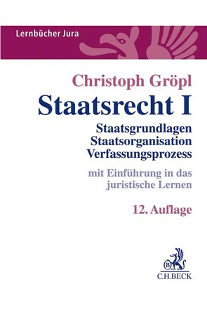 Staatsrecht I von Gröpl,  Christoph