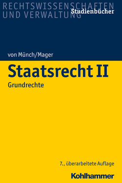 Staatsrecht II von Mager,  Ute, von Münch,  Ingo