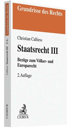 Staatsrecht III von Calliess,  Christian