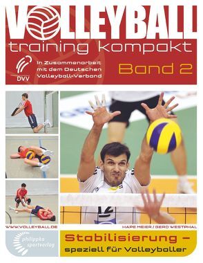 Stabilisierung – speziell für Volleyballer von Meier,  Hape, Meusel,  Andreas, Mueller,  Frank, Theis,  Dieter, Warm,  Michael, Westphal,  Gerd