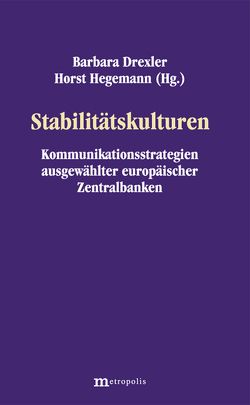 Stabilitätskulturen von Drexler,  Barabar, Hegmann,  Horst, van den Berg,  Karen