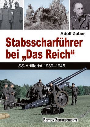 Stabsscharführer bei „Das Reich“ von Zuber,  Adolf