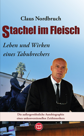 Stachel im Fleisch von Nordbruch,  Claus