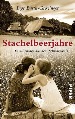 Stachelbeerjahre von Barth-Grözinger,  Inge