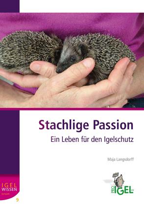 Stachlige Passion von Langsdorff,  Maja