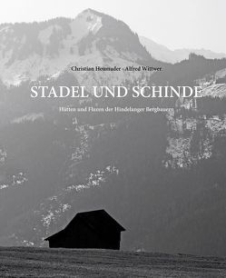 Stadel und Schinde von Heumader,  Christian, Wittwer,  Alfred