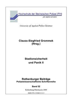 Stadionsicherheit und Panik II von Grommek,  Clauss S