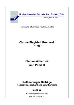 Stadionsicherheit und Panik II von Grommek,  Clauss S