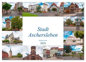 Stadt Aschersleben (Wandkalender 2024 DIN A2 quer), CALVENDO Monatskalender von Gierok / Magic Artist Design,  Steffen