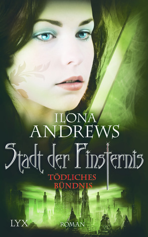 Stadt der Finsternis – Tödliches Bündnis von Andrews,  Ilona, Kempen,  Bernhard