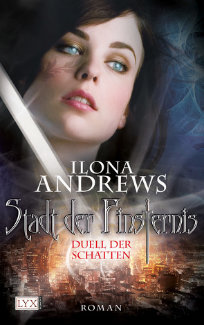 Stadt der Finsternis – Duell der Schatten von Andrews,  Ilona, Schwarzer,  Jochen