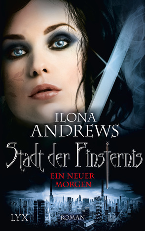 Stadt der Finsternis – Ein neuer Morgen von Andrews,  Ilona, Kempen,  Bernhard