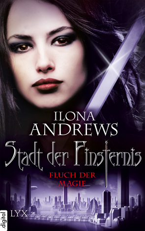 Stadt der Finsternis – Fluch der Magie von Andrews,  Ilona, Kempen,  Bernhard