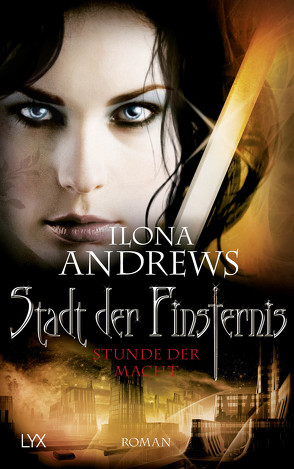 Stadt der Finsternis – Stunde der Macht von Andrews,  Ilona, Kempen,  Bernhard