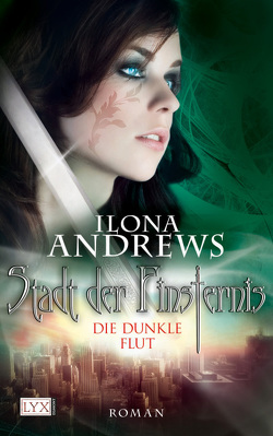 Stadt der Finsternis – Die dunkle Flut von Andrews,  Ilona, Schwarzer,  Jochen