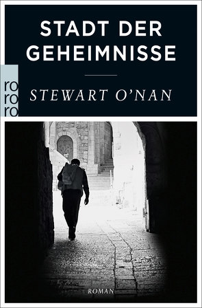 Stadt der Geheimnisse von Gunkel,  Thomas, O′Nan,  Stewart