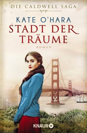 Stadt der Träume von O'Hara,  Kate