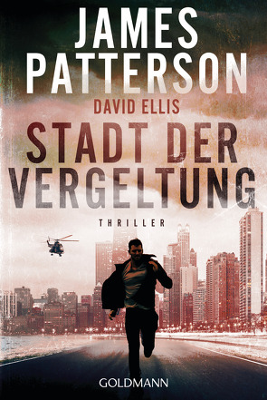 Stadt der Vergeltung von Beyer,  Peter, Ellis,  David, Patterson,  James